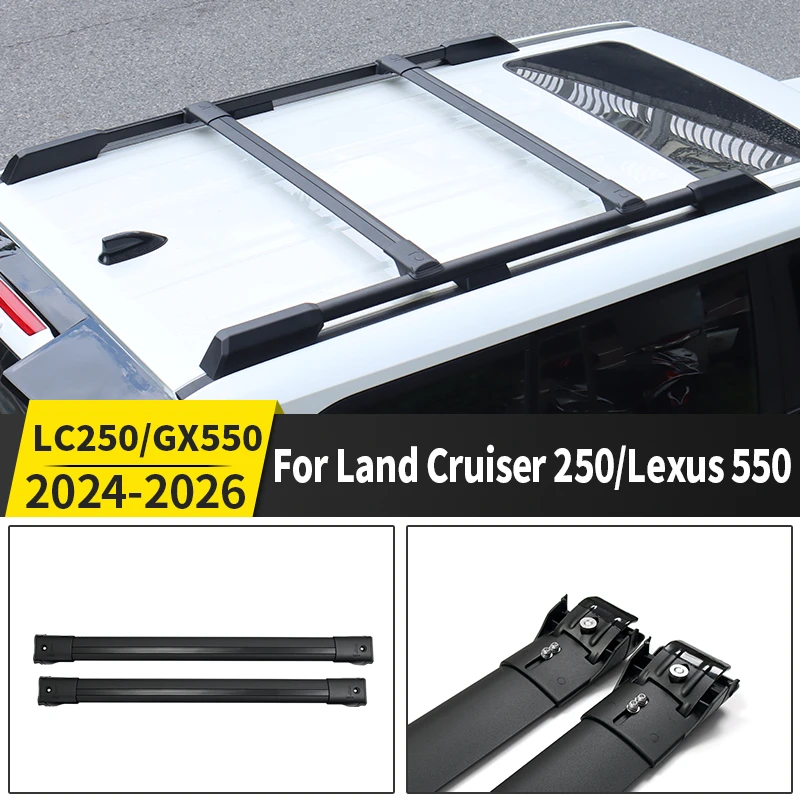 for toyota fj land cruiser prado 250 lc250 2024 2025 2026 lexus 550 gx roof rack cross bars load bearing exterior upgrade parts for toyota fj land cruiser prado 250 lc250 2024 2025 2026 lexus 550 gx roof rack cross bars load bearing exterior upgrade parts