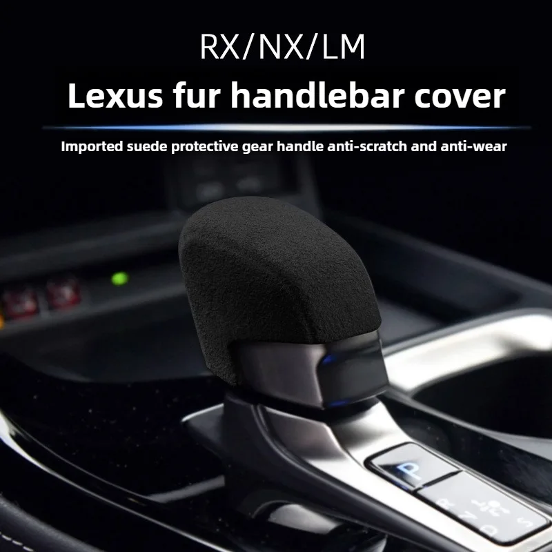 for 2023 lexus rx350h nx lm alcantara gear shift cover car interior modification luxury suede shift knob cover auto for 2023 lexus rx350h nx lm alcantara gear shift cover car interior modification luxury suede shift knob cover auto
