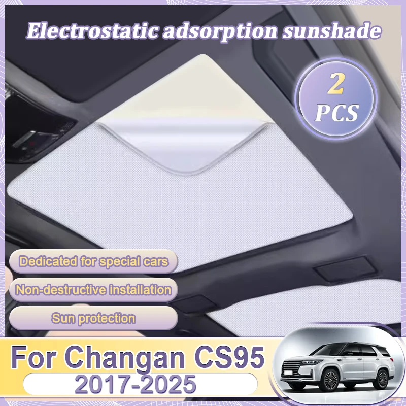 for changan cs95 2017 2025 2018 car sunroof sunshade electrostatic adsorption sunroof sunshade skylight shading car accessories for changan cs95 2017 2025 2018 car sunroof sunshade electrostatic adsorption sunroof sunshade skylight shading car accessories