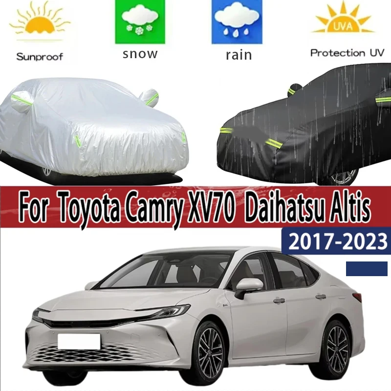 for toyota camry xv70 70 2017 2023 full car covers outdoor sun anti uv rain snow dust protection oxford cloth accessories for toyota camry xv70 70 2017 2023 full car covers outdoor sun anti uv rain snow dust protection oxford cloth accessories
