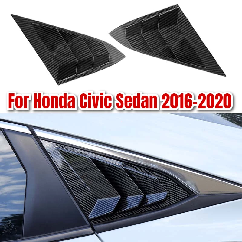 for honda civic 10th gen 2016 2020 sedan rear side window louvers air vent scoop shades cover trim blinds carbon car accessories for honda civic 10th gen 2016 2020 sedan rear side window louvers air vent scoop shades cover trim blinds carbon car accessories