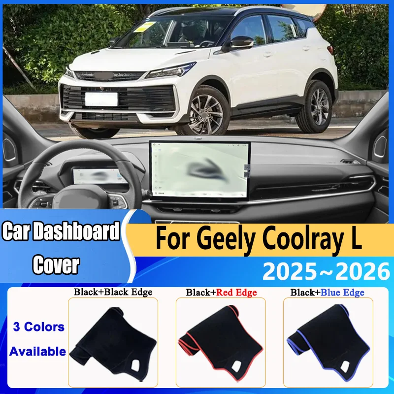 for geely coolray l binyue l 2025 2026 car dashboard cover dash mat sunscreen anti dirty pad interior decoration car accessories for geely coolray l binyue l 2025 2026 car dashboard cover dash mat sunscreen anti dirty pad interior decoration car accessories